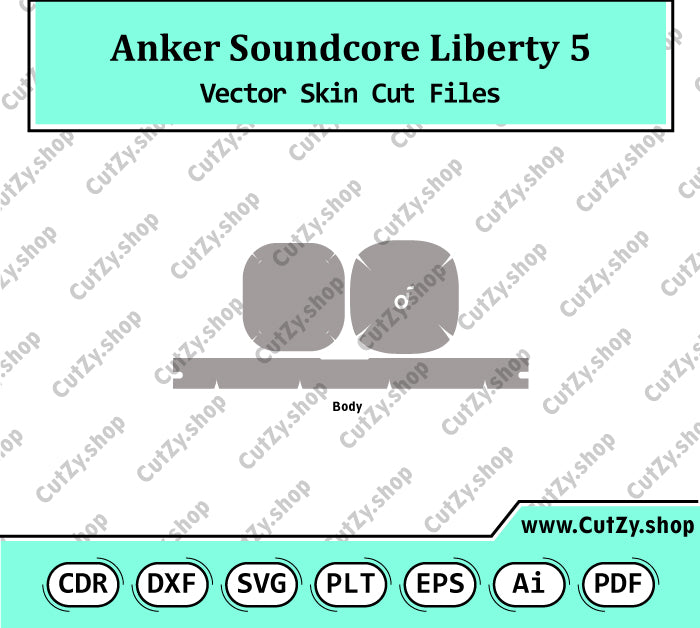 Anker Soundcore Liberty 5 Vector Skin Cut Files