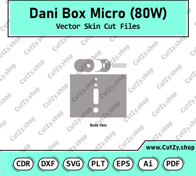 Dani Box Micro (80W) Vector Skin Cut Files Template