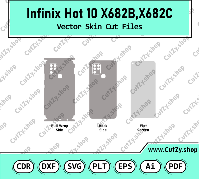 Infinix Hot 10 X682B, X682C Vector Skin Cut Files