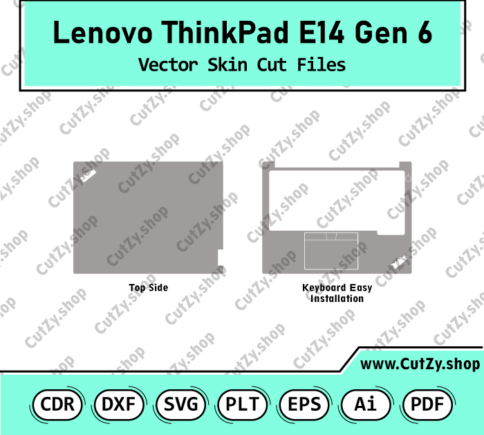 Lenovo ThinkPad E14 Gen 6 Vector Skin Cut Files