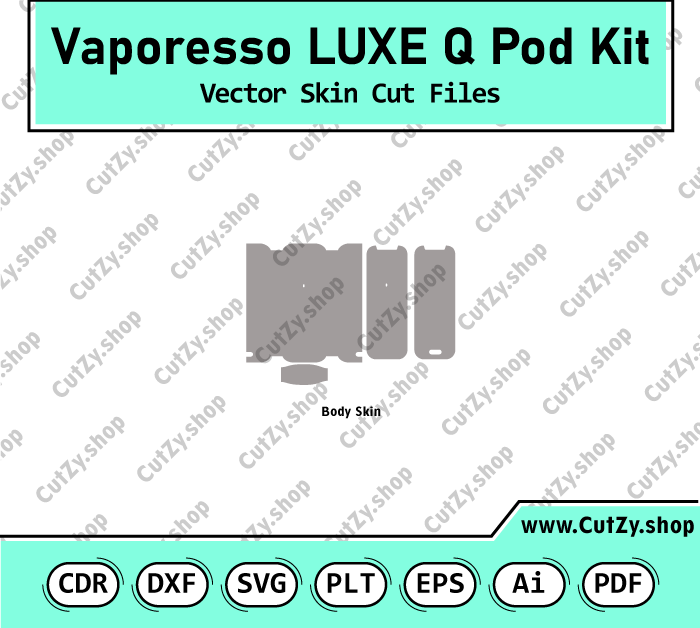 Vaporesso LUXE Q Pod Kit Vector Skin Cut Files