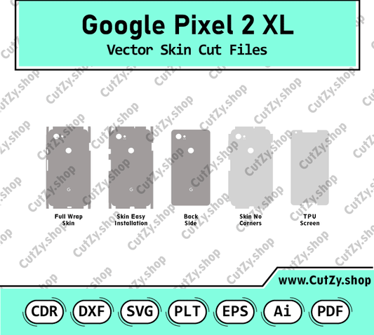 Google Pixel 2 XL Vector Skin Cut Files