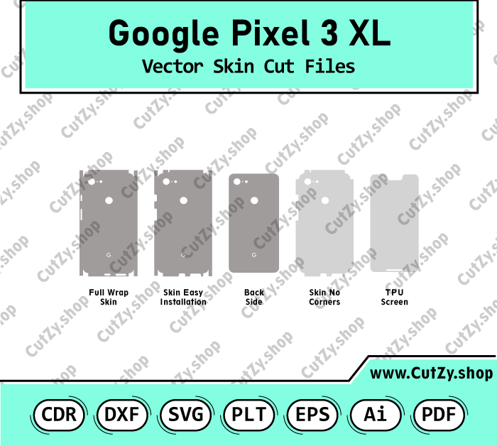 Google Pixel 3 XL Vector Skin Cut Files