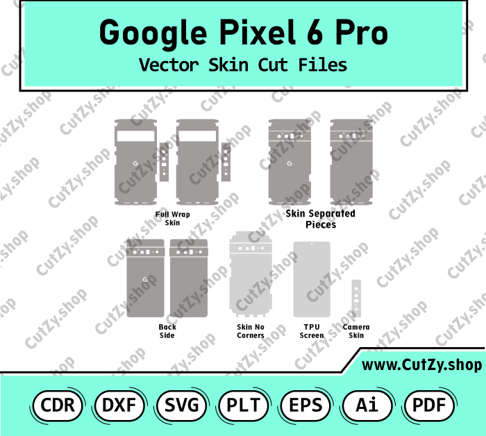 Google Pixel 6 Pro Vector Skin Cut Files