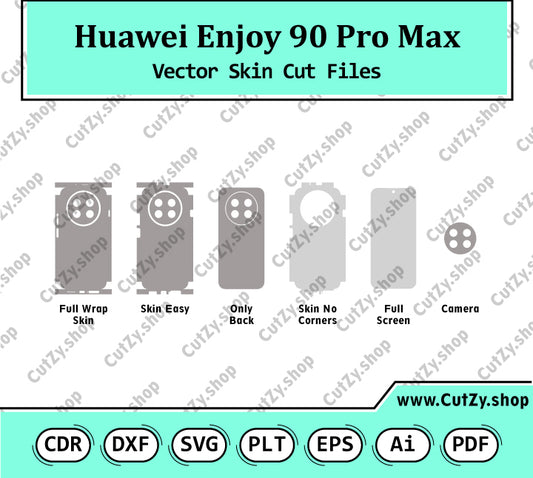 Huawei Enjoy 90 Pro Max Vector Skin Cut Files