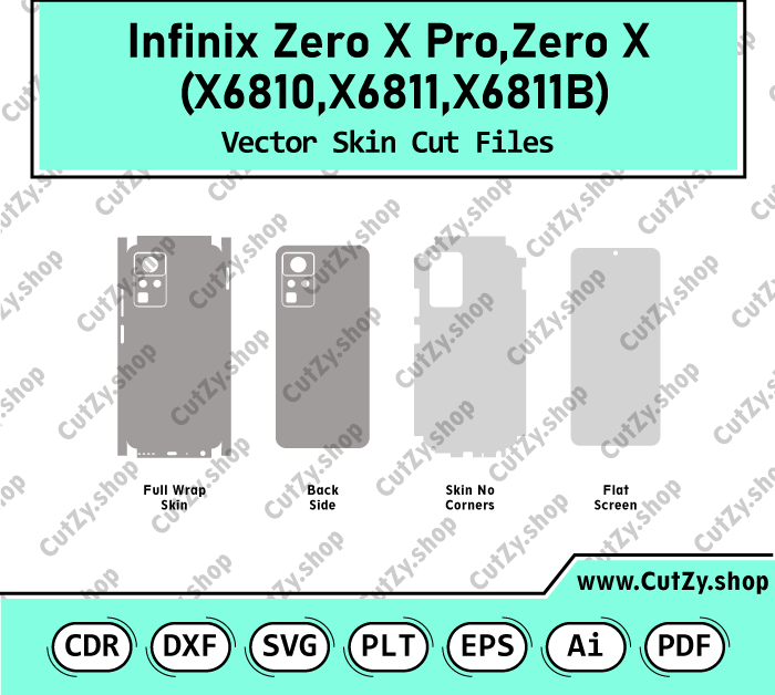 Infinix Zero X/Zero X Pro (X6810,X6811,X6811B) Vector Skin Cut Files