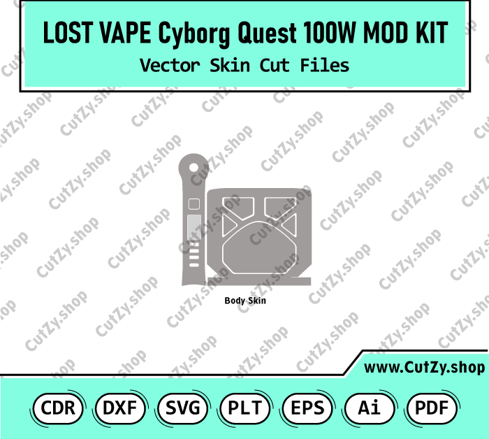 Lost Vape CYBORG Quest 100W MOD KIT Vector Skin Cut Files