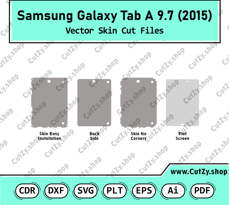 Samsung Galaxy Tab A 9.7 2015  Vector Skin Cut Files