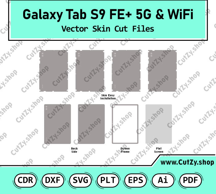 Samsung Galaxy Tab S9 FE+ 5G & WiFi Versions Vector Skin Cut Files