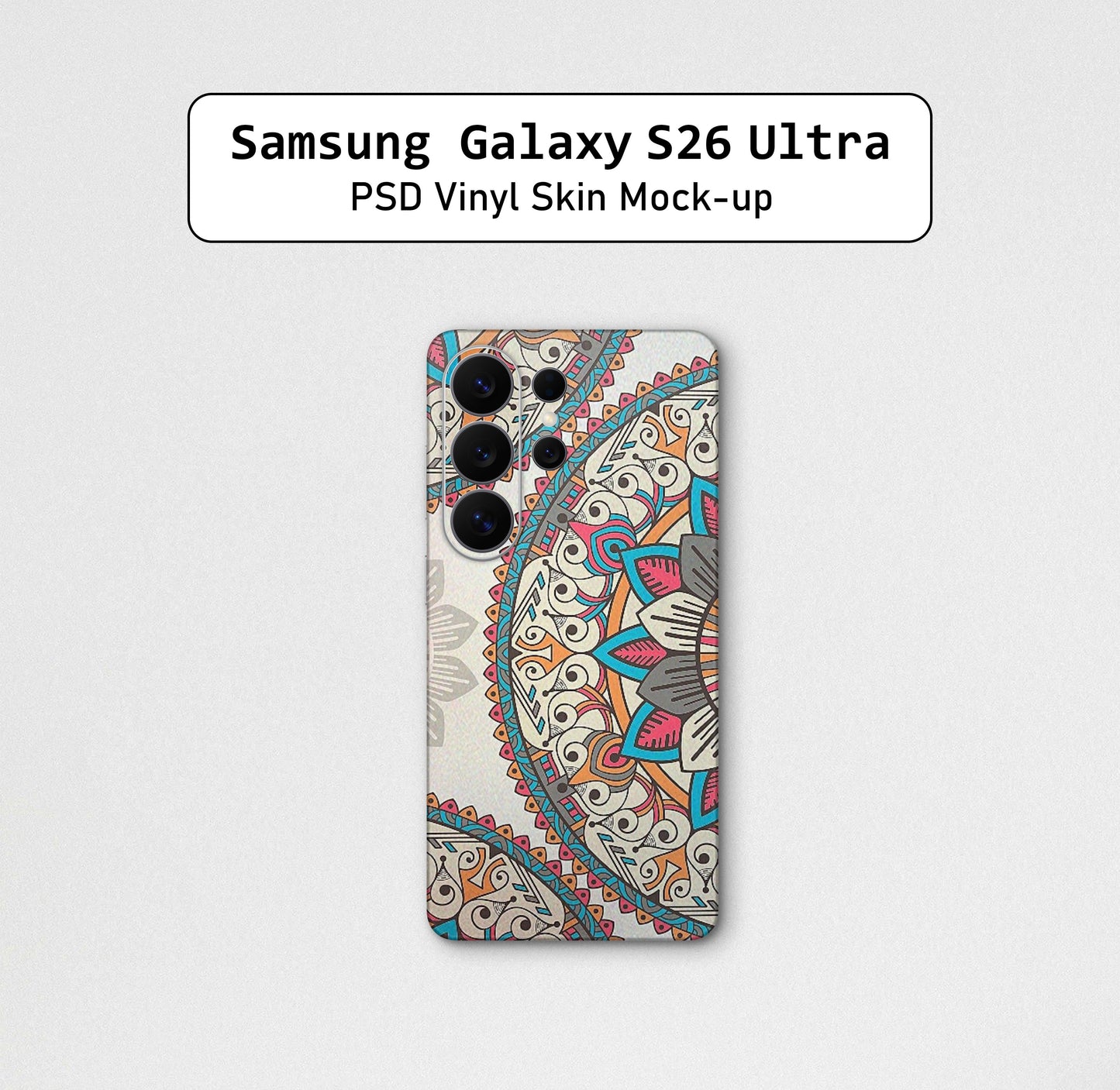 Samsung Galaxy S26 Ultra PSD Vinyl Skin Mock-up