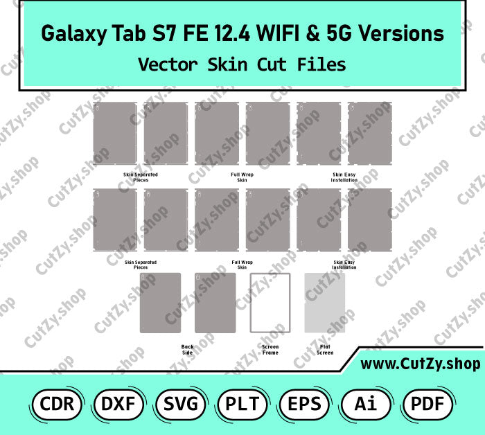 Samsung Galaxy Tab S7 FE 12.4 WIFI & 5G Versions Vector Skin Cut Files