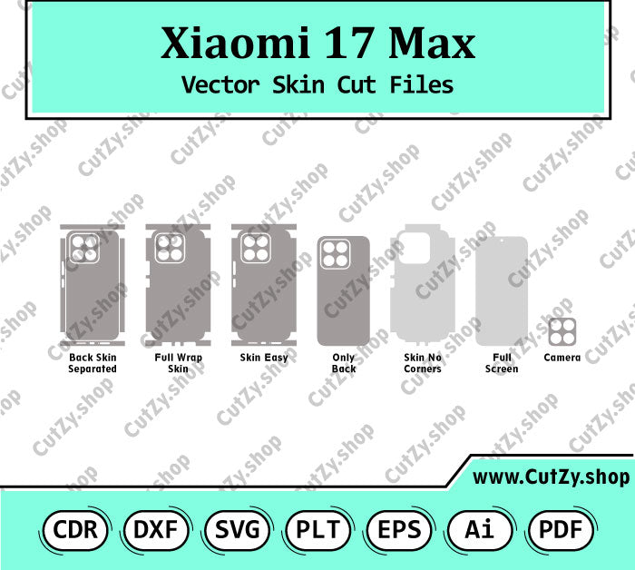 Xiaomi 17 Max (2605EPN8EC) Vector Skin Cut Files